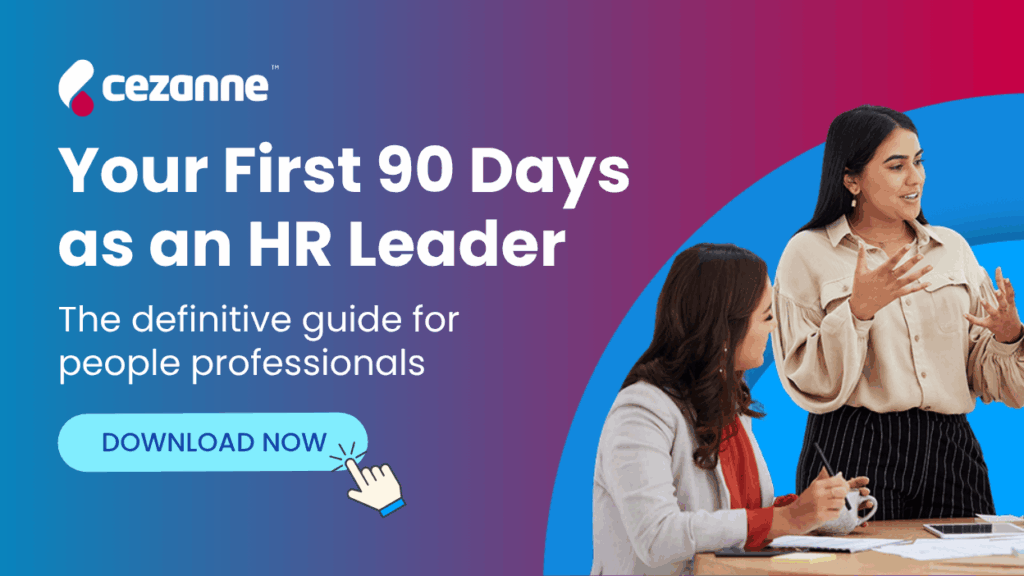 your first 90 days as an hr leader
