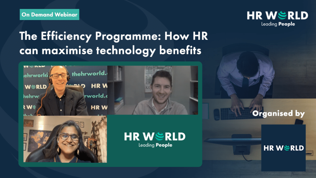 The Efficiency Programme: How HR can maximise technology benefits