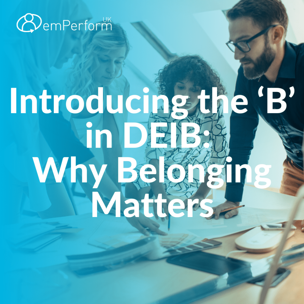 introducing b in deib emperform