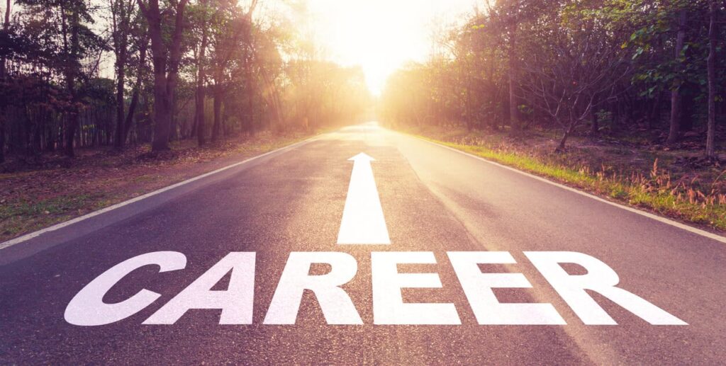 picture of career written along a road, career path suggestion moving ahead and making a good living